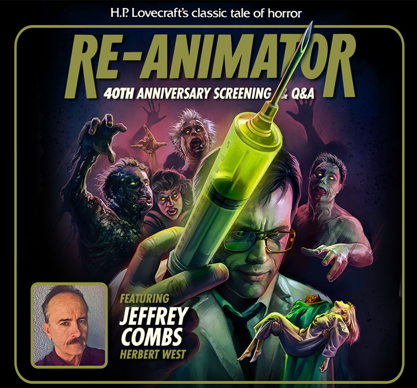 Re-Animator: 40th Anniversary Screening and Q&A