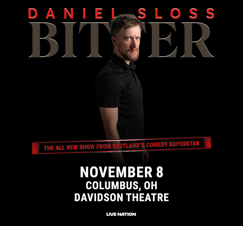 Daniel Sloss: BITTER LIVE at Speaker Jo Ann Davidson Theatre