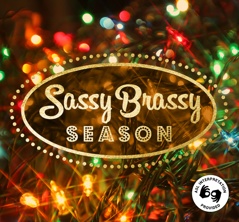 Columbus Gay Men's Choir season event Sassy Brassy season with a pine tree and lights in the background.