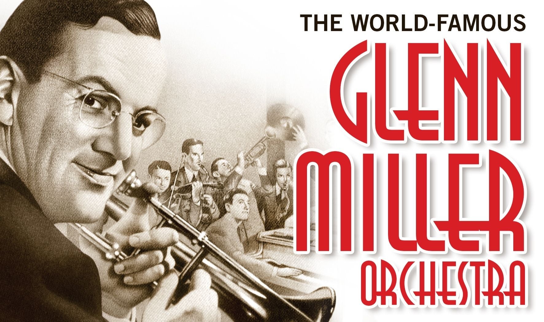 More Info for The Glenn Miller Orchestra