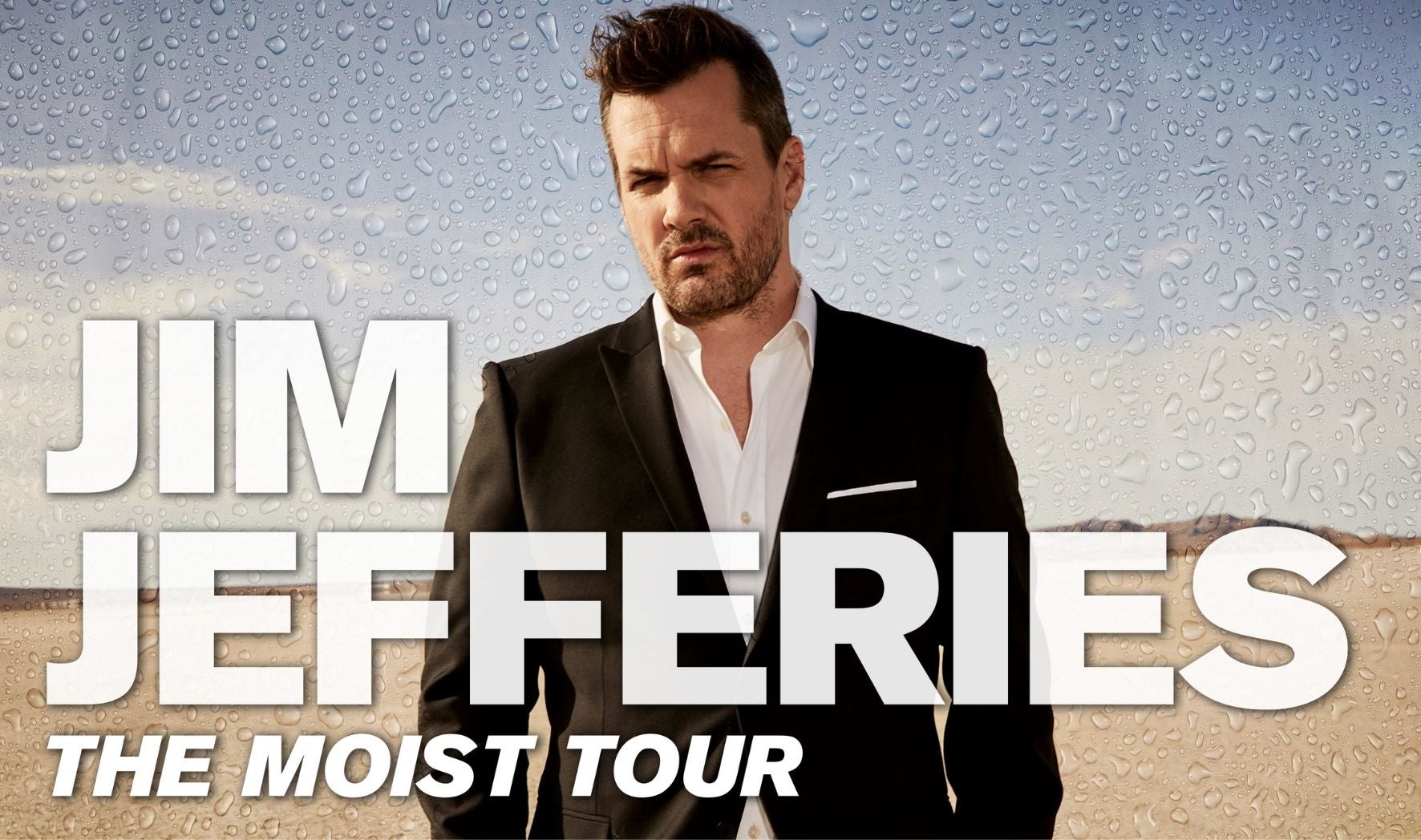 More Info for Jim Jefferies: The Moist Tour