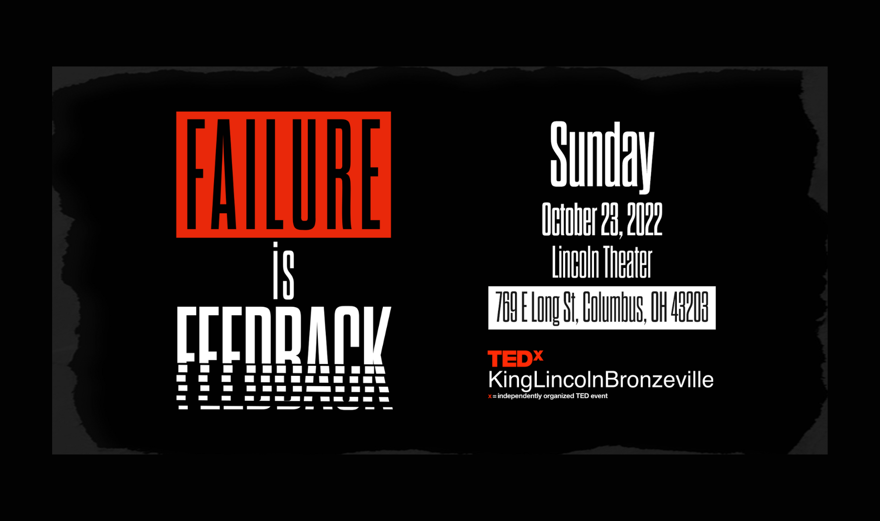 More Info for TEDxKingLincolnBronzeville: Failure is Feedback