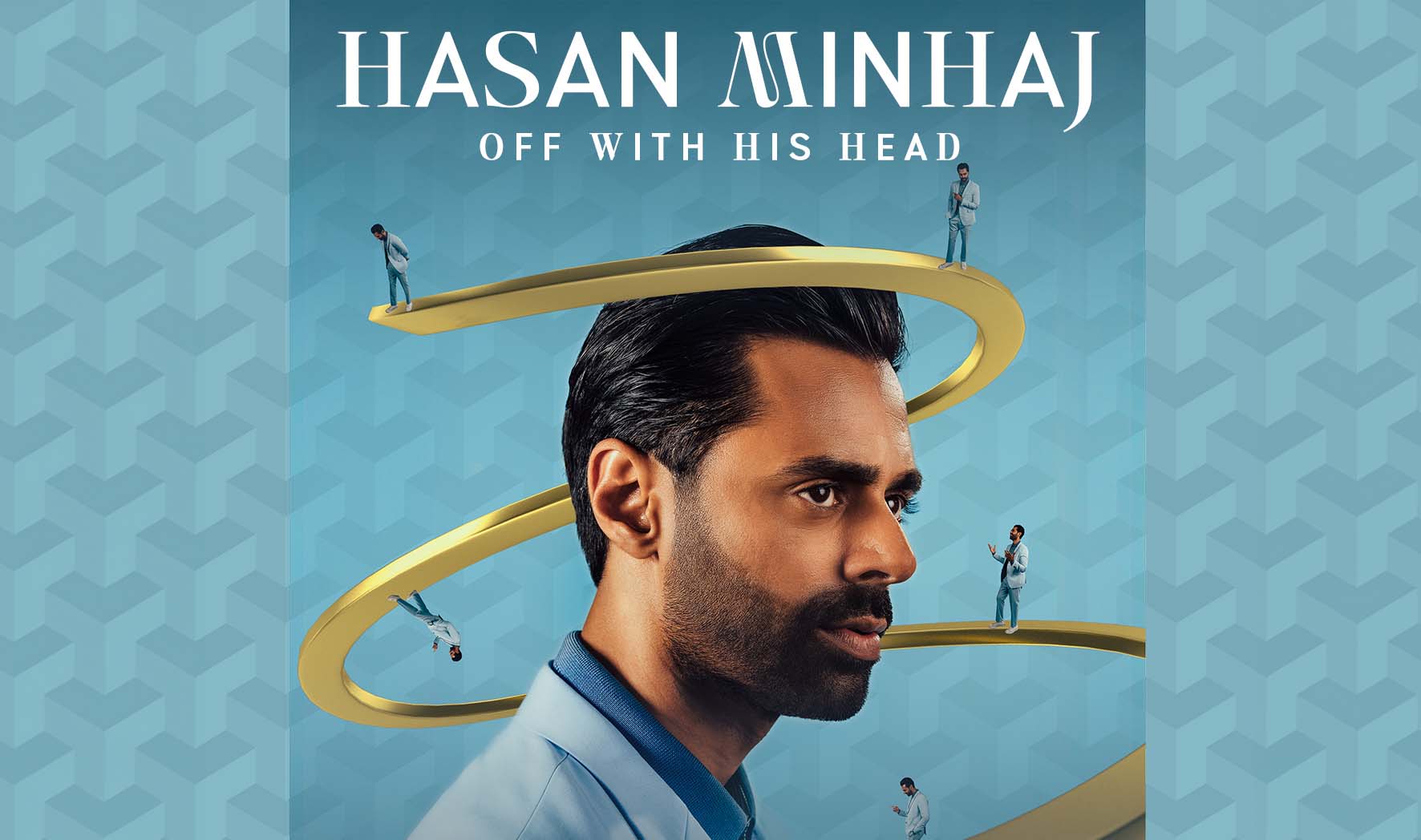 More Info for Hasan Minhaj: Off With His Head