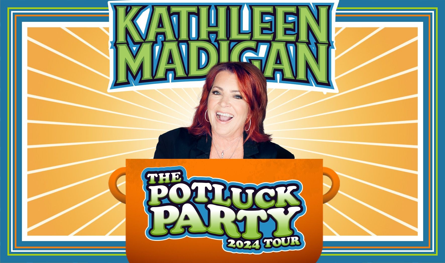 More Info for Kathleen Madigan: The Potluck Party Tour