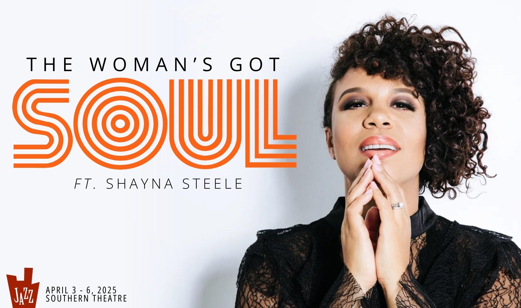 More Info for The Woman’s got SOUL