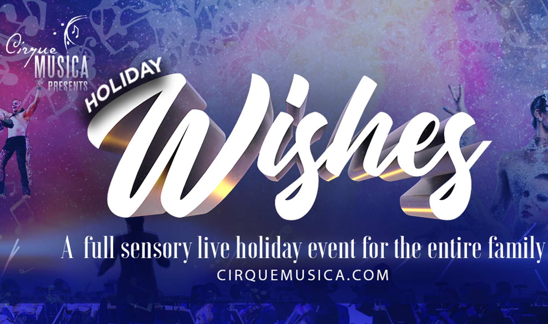 Cirque Musica presents Holiday Wishes